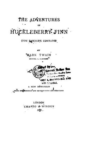Mark Twain: The Adventures of Huckleberry Finn (1910, Chatto & Windus)
