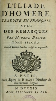 Homer: L'Iliade d'Homère (French language, 1719, Rigaud)