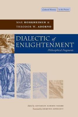 Max Horkheimer, Theodor W. Adorno: Dialectic of enlightenment (2002)