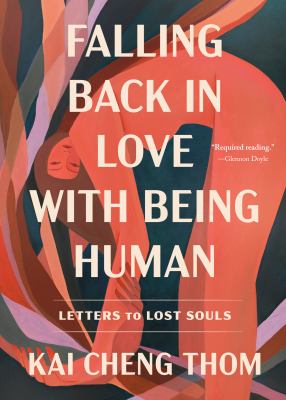 Falling Back in Love with Being Human (Paperback, 2023, Dial Press Trade Paperback)