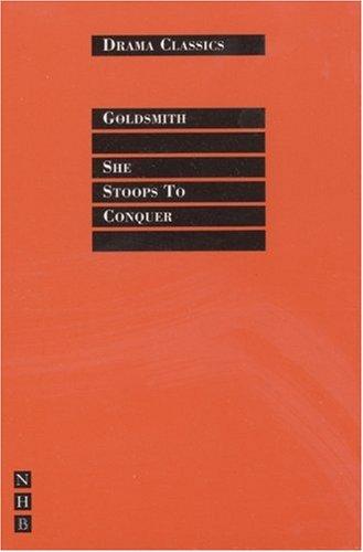 Oliver Goldsmith: She Stoops to Conquer (Nick Hern Books) (Paperback, 2000, Nick Hern Books)