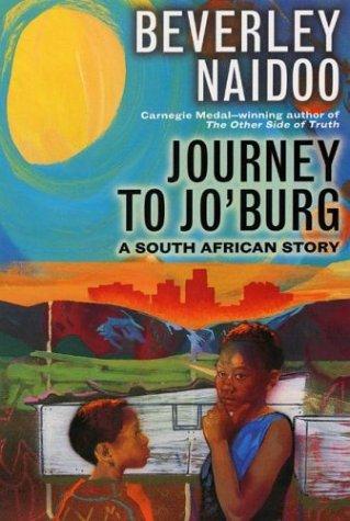 Beverley Naidoo: Journey to Jo'burg (Paperback, 1988, HarperTrophy)