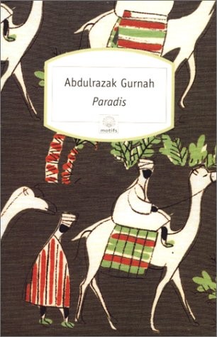 Abdulrazak Gurnah: Paradis (Paperback, 1999, SERPENT A PLUMES, MOTIFS)