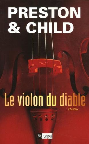 Douglas Preston, Lincoln Child: Le violon du Diable (French language)