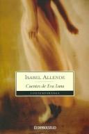 Isabel Allende: Cuentos de Eva Luna. (Paperback, Spanish language, 1999, De Bolsillo)