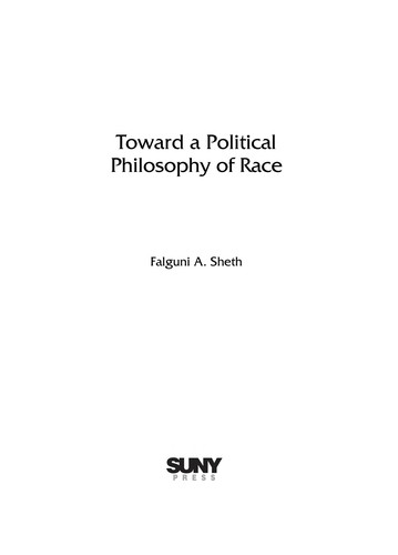 Falguni A. Sheth: Toward a political philosophy of race (2009, State University of New York Press)