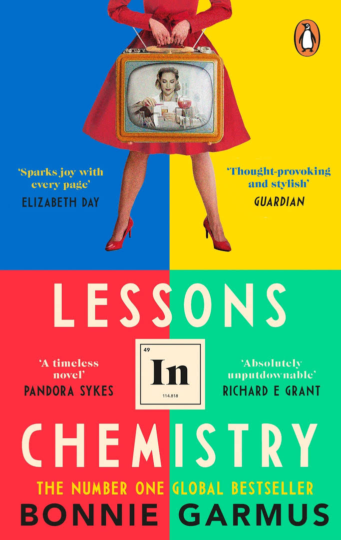 Bonnie Garmus: Lessons in Chemistry (2023, Penguin Books, Limited)