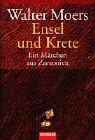 Walter Moers: Ensel Und Krete (German language, 2002, Wilhelm Goldmann Verlag GmbH)