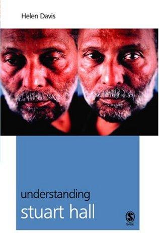 Helen Davis: Understanding Stuart Hall (Paperback, 2004, SAGE Publications)
