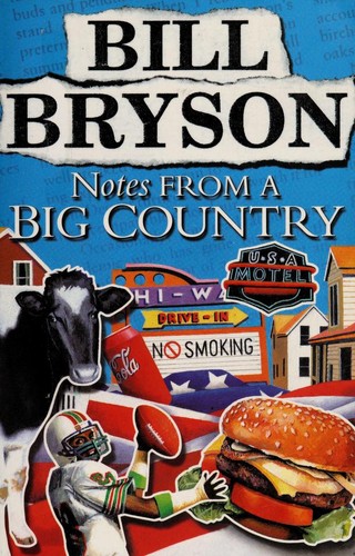Bill Bryson: Notes from a Big Country (Paperback, 1999, Black Swan)