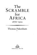 Thomas Pakenham: The scramble for Africa (1991, Random House)