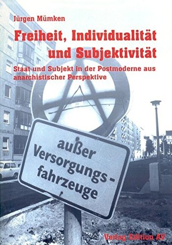 Jürgen Mümken: Freiheit, Individualität und Subjektivität (German language, 2003, Edition AV)