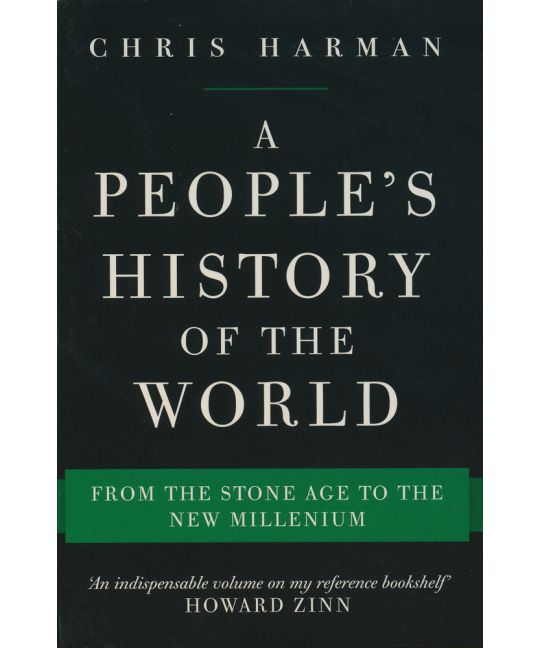 Chris Harman: A People's History of the World (Paperback, Verso)