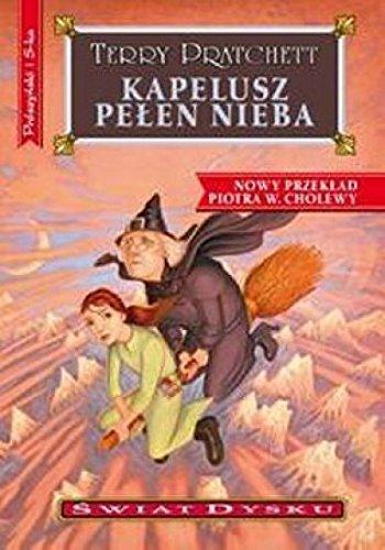 Terry Pratchett: Kapelusz pełen nieba (Polish language, 2011)