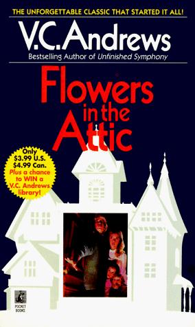 V. C. Andrews: FLOWERS IN THE ATTIC (Dollanger Saga (Paperback)) (Paperback, 1997, Pocket)