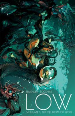 Rick Remender: Low (2015)