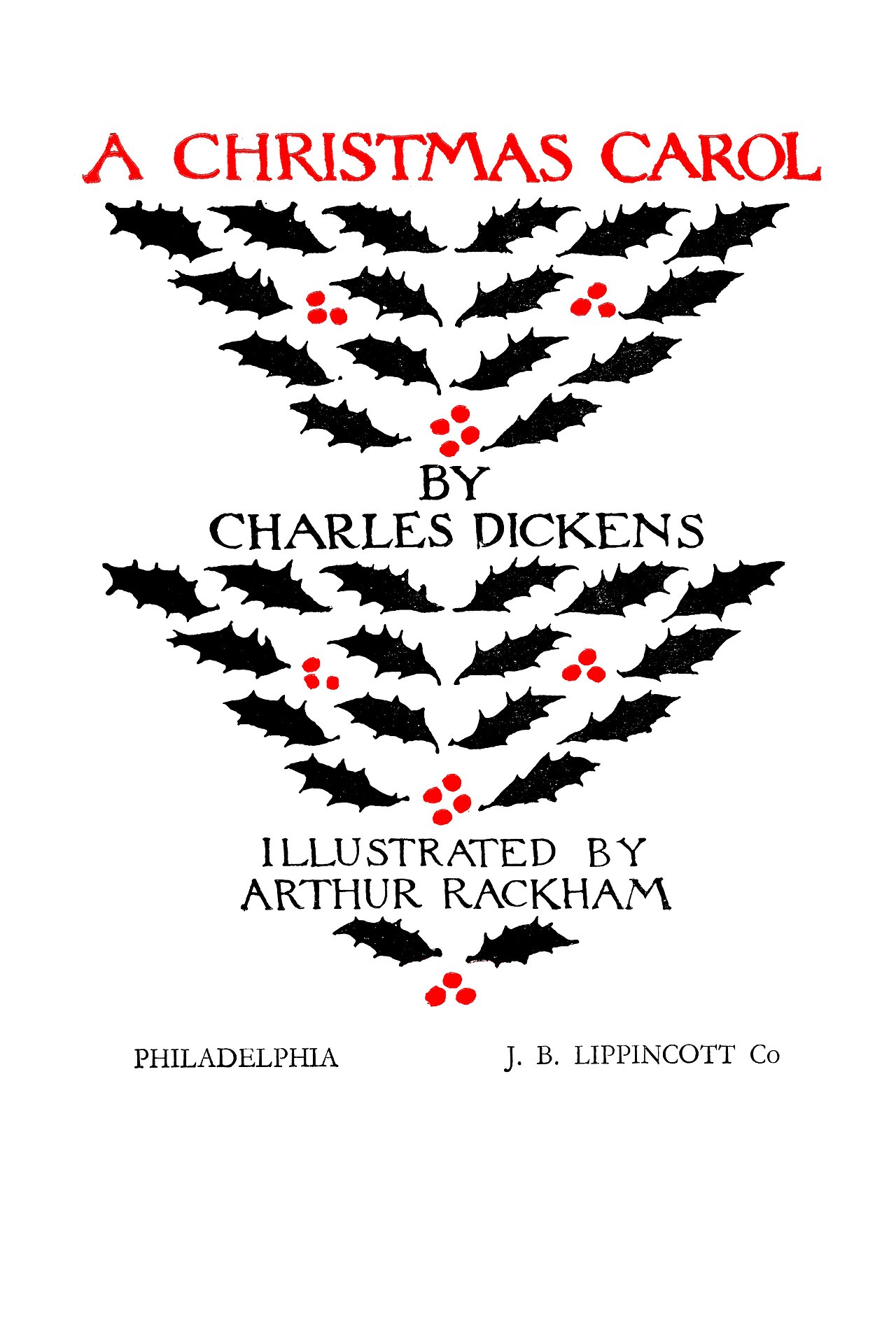 Charles Dickens: A Christmas Carol (1915, Heinemann)