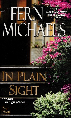 Fern Michaels: In Plain Sight (2015, Penguin Random House)