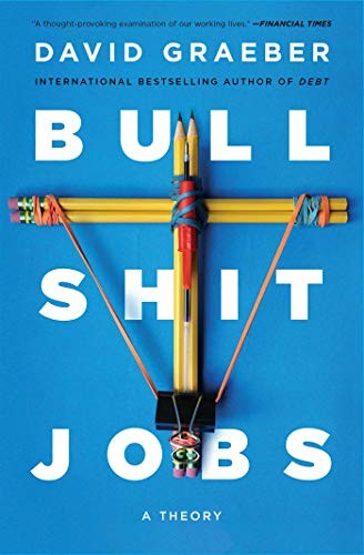 David Graeber: Bullshit Jobs (Paperback, 2019, Simon & Schuster)