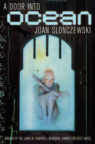 Joan Slonczewski: A Door Into Ocean (1987, Avon)