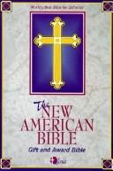 Bible: The New American Bible (Paperback, 2000, World Catholic Press)