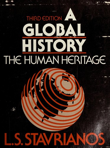 Leften Stavros Stavrianos: A Global History (Paperback, 1982, Prentice Hall College Div)