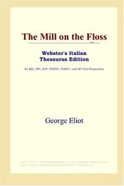 George Eliot: The Mill on the Floss (Webster's Italian Thesaurus Edition) (2006, ICON Group International, Inc.)