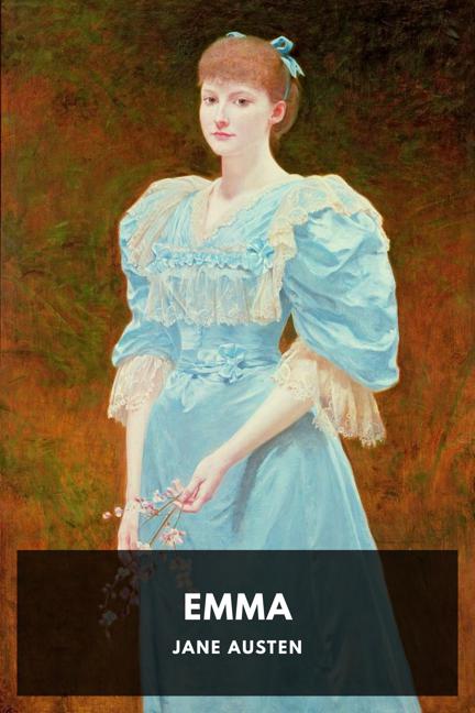 Jane Austen: Emma (EBook, 2018, Standard Ebooks)