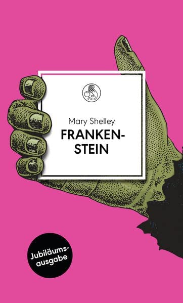 Mary Shelley: Frankenstein (Hardcover, German language, 201, Manesse Verlag)