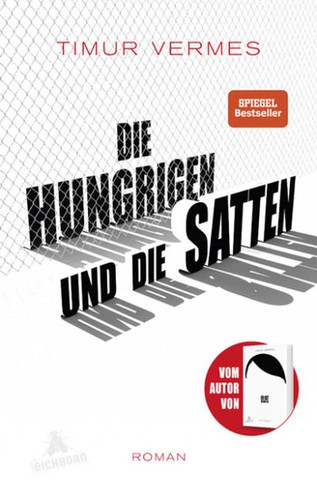 Die Hungrigen und die Satten (2018, Eichborn Verlag)