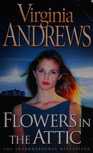 V. C. Andrews: Flowers in the Attic (Paperback, 2012, HarperCollins Publishers)