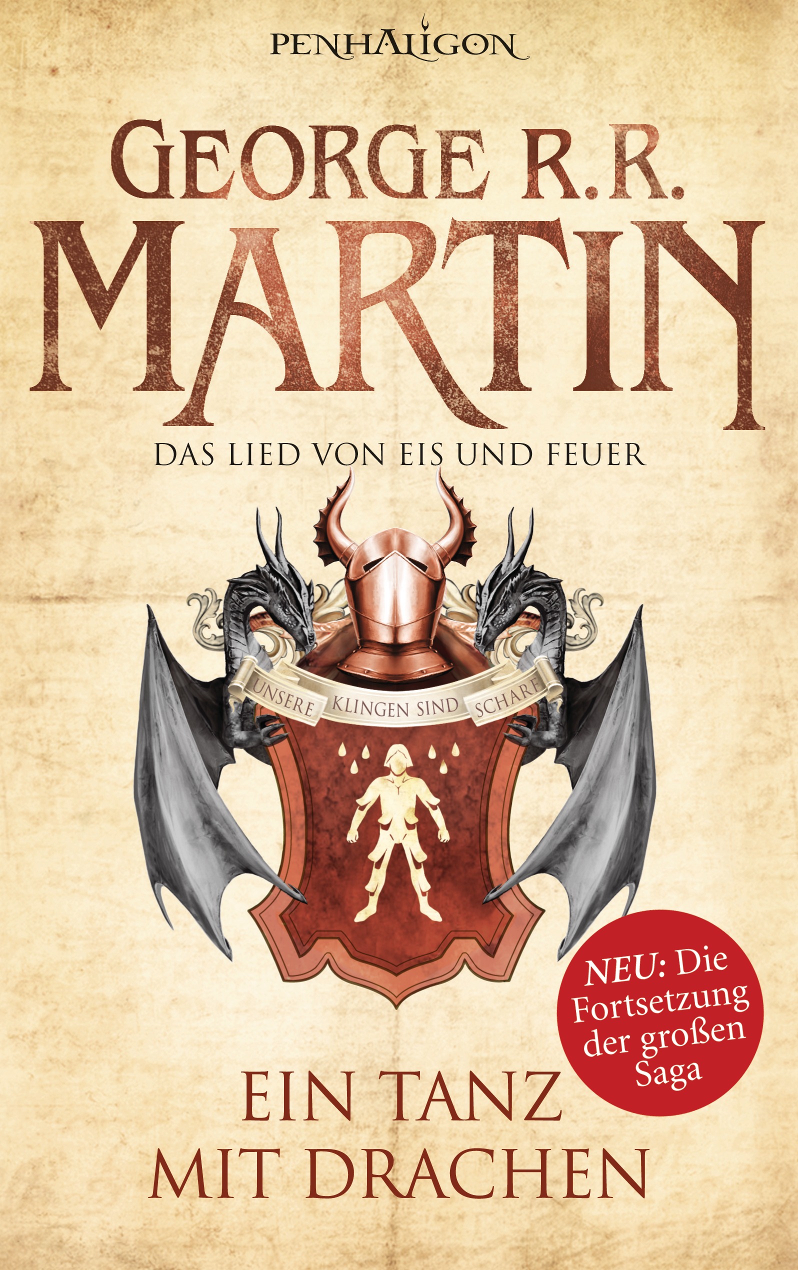 George R. R. Martin: Ein Tanz mit Drachen (German language, Penhaligon)