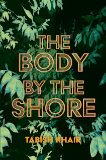 Tabish Khair: The Body By The Shore (Paperback, Interlink Books)