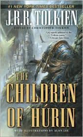 J.R.R. Tolkien: The Children of Hurin (2010, Del Rey)