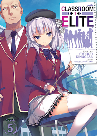 Syougo Kinugasa, Tomoseshunsaku: Classroom of the Elite Volume 5 (2020, Seven Seas Entertainment)