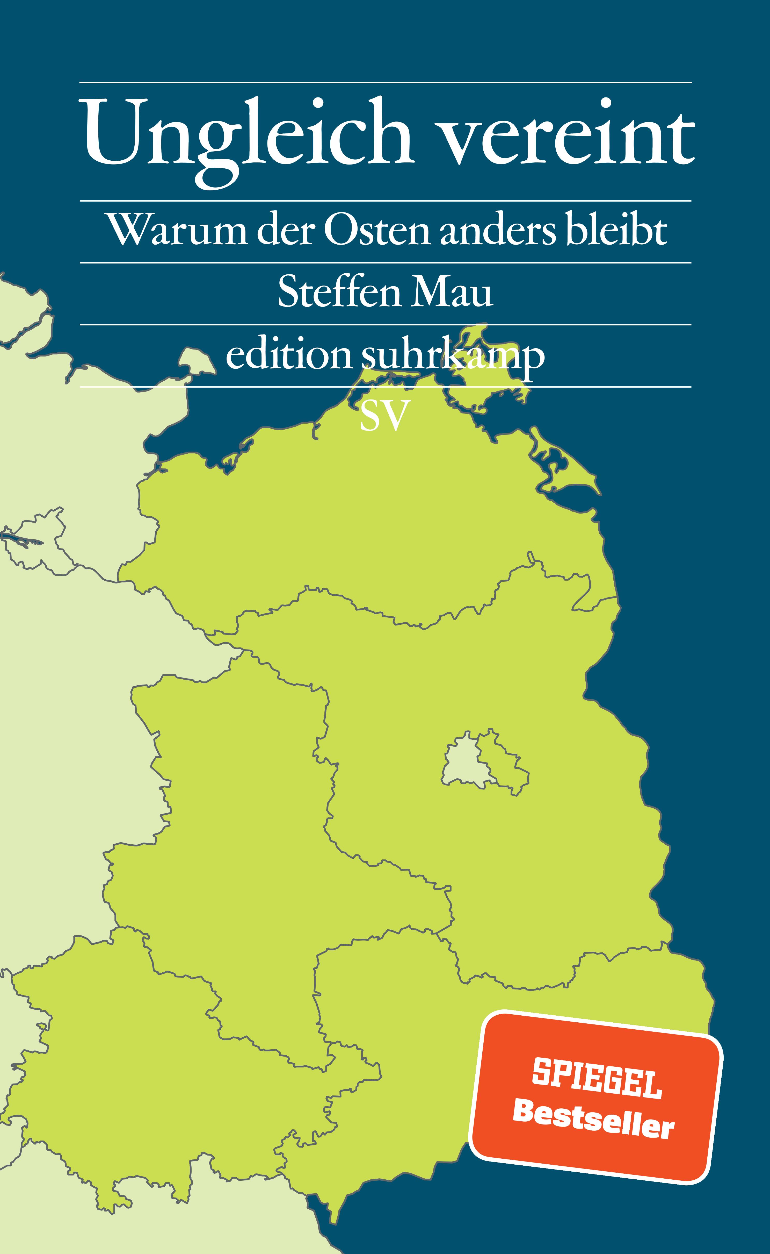 Steffen Mau: Ungleich vereint (German language, 2024)