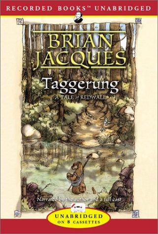 Brian Jacques: Taggerung (Redwall, Book 14) (2003, Recorded Books)