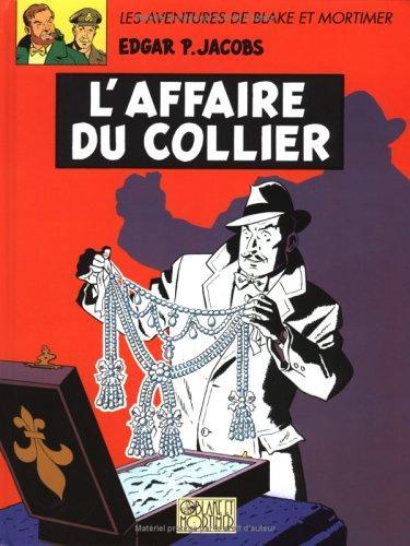 Edgar P. Jacobs: L'affaire du collier (French language, 2004)