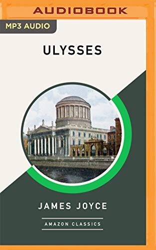 Richard Ellmann, Alana Kerr Collins, Aidan Kelly: Ulysses (AudiobookFormat, 2020, Brilliance Audio)