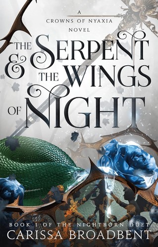 Carissa Broadbent: Serpent and the Wings of Night (2024, Doherty Associates, LLC, Tom)
