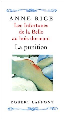 Anne Rice, Adrien Calmevent: Les infortunes de la Belle au Bois Dormant, tome 2  (Paperback, French language, 1998, Robert Laffont)