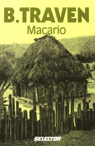 B. Traven: Macario (Paperback, Spanish language, 1969, Selector Actualidad Editorial)