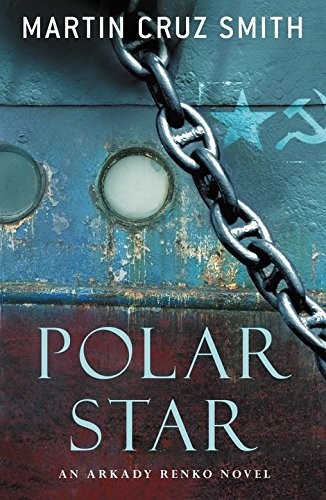 Martin Cruz Smith: Polar Star (Paperback, 2007, Pan Books Ltd)