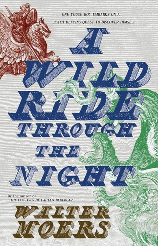 Walter Moers: A Wild ride through the night (Hardcover, 2008, Overlook Press)