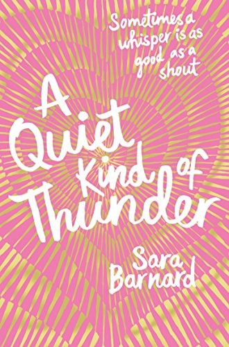 Sara Barnard: A Quiet Kind of Thunder (Paperback, 2017, Pan Macmillan, new brand)