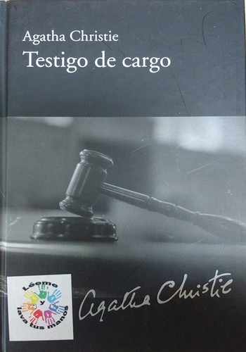 Agatha Christie: Testigo de cargo (Hardcover, 2010, RBA Coleccionables, S.A.)
