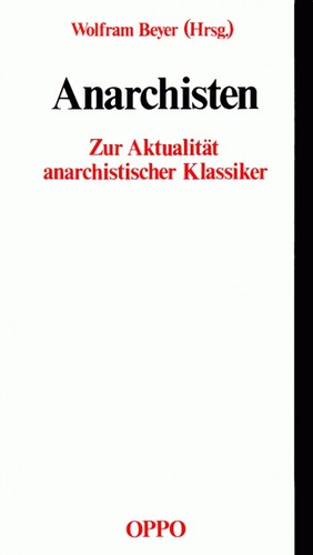 Anarchisten (German language, 1993, Oppo-Verlag)