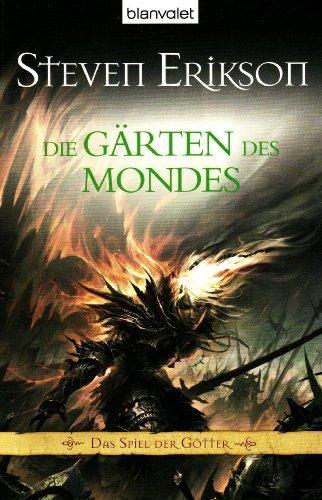 Steven Erikson: Das Spiel der Götter (German language, 2000, Blanvalet)
