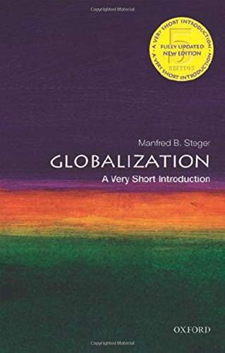 Manfred B. Steger: Globalization (Paperback, 2020, Oxford University Press)