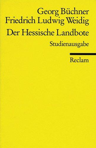 Georg Büchner, Friedrich Ludwig Weidig, Gerhard Schaub: Der Hessische Landbote. (Paperback, 1996, Reclam, Ditzingen)